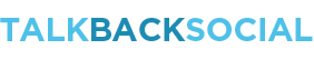 Talk Back Social